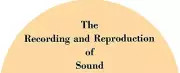 The Recording and Reproduction of Sound (1952) by Oliver Read ~ Book on CD
