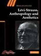 在飛比找三民網路書店優惠-Levi-Strauss, Anthropology, an