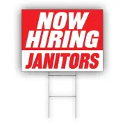 Now Hiring Janitor Advertising Part Time Job & Full Time Job Coroplast Yard Sign