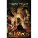 The Elijah Project