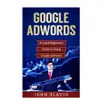 BEGINNER’S GUIDE TO GOOGLE ADWORDS