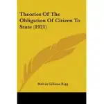 THEORIES OF THE OBLIGATION OF CITIZEN TO STATE