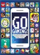 Go Gaming! ─ The Ultimate Guide to the World's Greatest Mobile Games