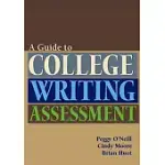 GUIDE TO COLLEGE WRITING ASSESSMENT