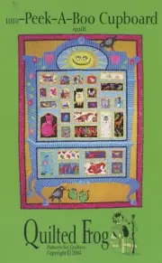 Quilted Frog Peek A Boo Cupboard Pictures Memories Quilt Applique Pattern