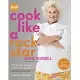 Cook Like a Rock Star: 125 Recipes, Lessons, and Culinary Secrets