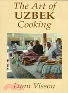 在飛比找三民網路書店優惠-The Art of Uzbek Cooking