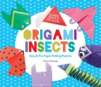 在飛比找博客來優惠-Origami Insects: Easy & Fun Pa