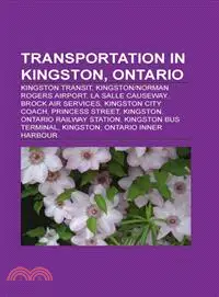 在飛比找三民網路書店優惠-Transportation in Kingston, On