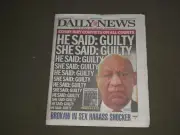 2018 APRIL 27 NEW YORK DAILY NEWS - BILL COSBY CONVICTED ON ALL COUNTS