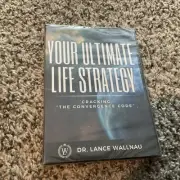 YOUR ULTIMATE LIFE STRATEGY DR. LANCE WALLNAU Cracking The Convergence Code DVD