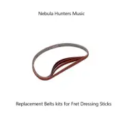 Fret Dressing Crowning Sanding File Stick Replacement belts Luthier tool! Kit#2