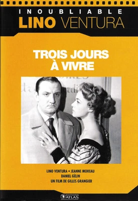 3 jours a vivre - 3 days to live Lino Ventura Jeanne Moreau poster print