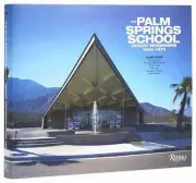 The Palm Springs School by Alan Hess [Hardback]
