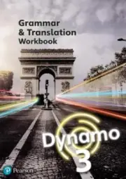 Dynamo 3 Grammar & Translation Workbook (DYNAMO) by Tom Hockaday