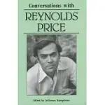 CONVERSATIONS WITH REYNOLDS PRICE