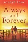 ALWAYS AND FOREVER By Soraya Lane **BRAND NEW**