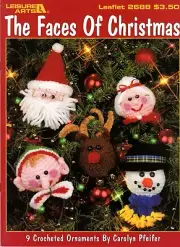 The Faces Of Christmas 9 Crocheted Ornaments by Carolyn Pfeifer Leaflet 2688 NOS