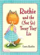Ruthie and the Not So Teeny Tiny Lie