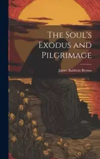 在飛比找博客來優惠-The Soul’s Exodus and Pilgrima