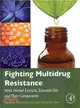 Fighting Multidrug Resistance With Herbal Extracts, Essential Oils and Their Components