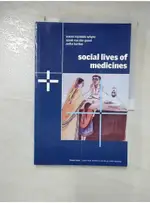 SOCIAL LIVES OF MEDICINES_WHYTE, SUSAN REYNO【T8／醫療_I55】書寶二手書