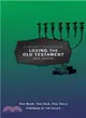 A Christian's Pocket Guide to Loving the Old Testament ― One Book, One God, One Story