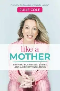 在飛比找博客來優惠-Like a Mother: Birthing Busine