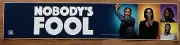 Nobody's Fool (2018) - Movie Theater Mylar / Poster 5x25