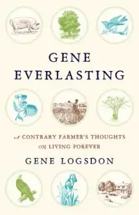 在飛比找博客來優惠-Gene Everlasting: A Contrary F