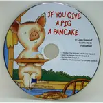 IF YOU GIVE A PIG A PANCAKE (1CD ONLY)(韓國JY BOOKS版) 廖彩杏老師推薦有聲書第2年第14週/FELICIA BOND【禮筑外文書店】
