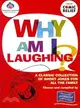 Why Am I Laughing?: A Classic Collection of Short Jokes and One-liners for All the Family
