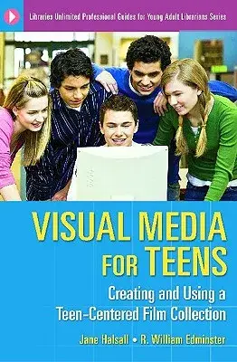Visual Media for Teens