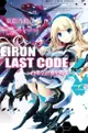 Eirun Last Code∼自架空世界至戰場∼(01)