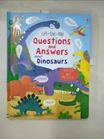 【書寶二手書T1／少年童書_I9T】LIFT-THE-FLAP QUESTIONS AND ANSWERS ABOUT DINOSAURS_KATIE DAYNES,MARIE-EVE TREMBLAY