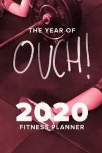 在飛比找博客來優惠-The Year Of Ouch! 2020 Fitness