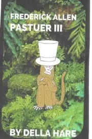 Frederick Allen Pastuer III by Della M. Hare (English) Paperback Book