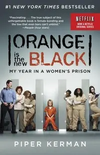 在飛比找誠品線上優惠-Orange Is the New Black: My Ye