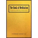 THE BOOK OF MEDITATION: A CHRISTIAN METHOD OF MEDITATION