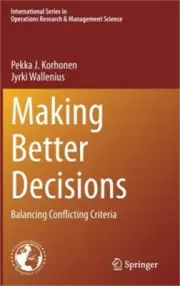 Making Better Decisions: Balancing Conflicting Criteria (Hardback or Cased Book)