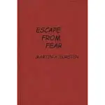 ESCAPE FROM FEAR