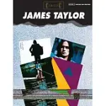 CLASSIC JAMES TAYLOR: GUITAR/VOCAL