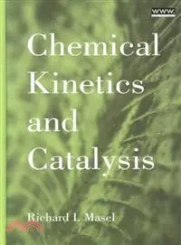 在飛比找三民網路書店優惠-Chemical Kinetics and Catalysi