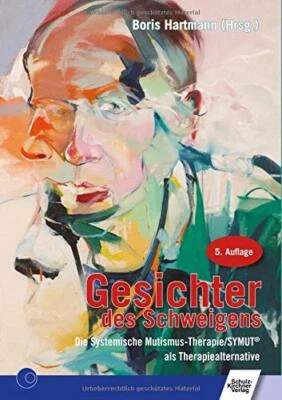Gesichter des Schweigens - die systemische Muti, Hartmann Paperback*.