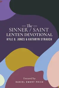 在飛比找誠品線上優惠-The Sinner/Saint Lenten Devoti