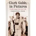 CLARK GABLE, IN PICTURES: CANDID IMAGES OF THE ACTOR’S LIFE