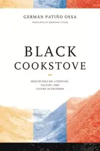 在飛比找博客來優惠-Black Cookstove: Meditations o