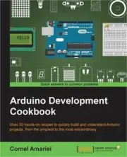 Arduino Development Cookbook (Paperback or Softback)