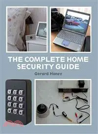 在飛比找三民網路書店優惠-The Complete Home Security Gui