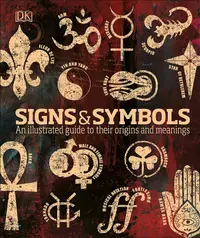 在飛比找誠品線上優惠-Signs & Symbols: An Illustrate